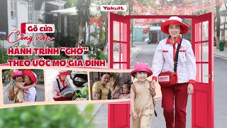 GÕ CỬA CÔNG VIỆC | TẬP 2: HÀNH TRÌNH CHỞ THEO ƯỚC MƠ GIA ĐÌNH