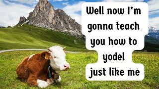 The Yodel Song (Karaoke Version) Courtesy of @mp \u0026 Deck$ (I.W.)