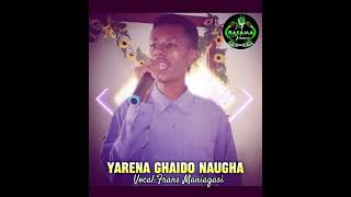 🎶YARENA GHAIDO NAUGHA 🎶Cover_ Lada Rohani Papua Bhs Waropen - Vocal FM @f.mrasamavoice_artkaipua8163