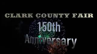 2018 Clark County Fair - 150 Years