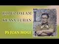 Hidup Dalam Kuasa Tuhan - Ps. Juan Mogi