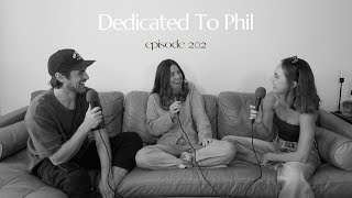 Dedicated To Phil || Ep 202 of The Conscious Cowboys Podcast