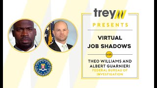 Job Shadow with Theo Williams and Albert Guarnieri, Federal Bureau of Investigation (FBI)