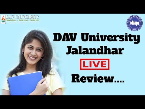 DAV University, Jalandhar 2020- College Reviews & Critic Rating - YouTube