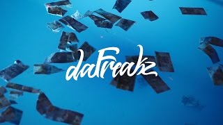 DaFreakz (2016) | daCars, daGirls, daMoney, daCrew