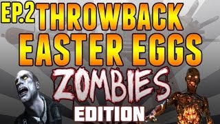 Throw Back Easter Eggs - Zombie Edition Ep.2 "Call of The Dead" (Black Ops Zombies Secrets) | Chaos