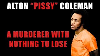 Serial Killer Documentary: Alton "Pissy" Coleman