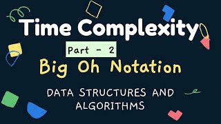 #2 Big O Notation in Data Structures and Algorithms | Big O Notation in Python | Time Complexity