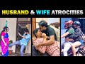 Husband & Wife Atrocities 🤣 இருங்கடா நாங்களும் கல்யாணம் பன்றோம்  - Today Trending