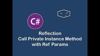 call private instance method with ref params using reflection in c#