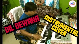 DIL DEWANA | INSTRUMENTAL COVER | NAVA KUMAR DAS |