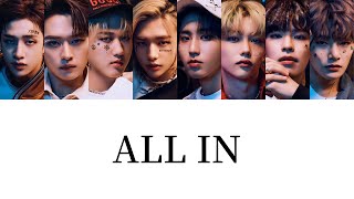 【掛け声付き】ALL IN -Stray Kids【和訳/日本語字幕/Rom】