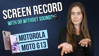 Motorola moto g13 – How to screen record with sound • 📱 • 🎥 • 🎤 • | Tutorial