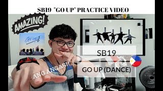 [REACTION] SOBRANG ANGAS! SB19 - GO UP (Dance Practice video)