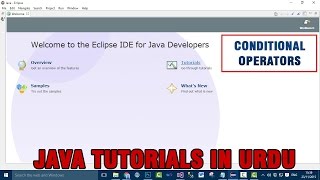 Java Tutorial In Urdu/Hindi - Conditional Operators