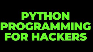 How to Develop Your Own Hacking Tools in Python
