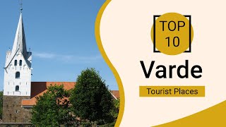 Top 10 Best Tourist Places to Visit in Varde | Denmark - English