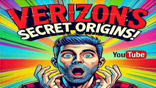 Verizon’s Secret Origins Revealed:What’s the Truth Behind the Brand?!