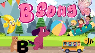 Phonics Letter- B song | Learning Videos For Toddlers | Cartoon Videos For Children| ALPHABET SONG