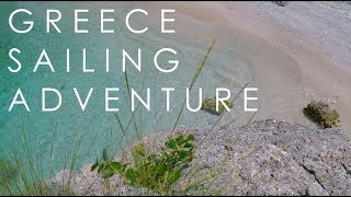 Greek Sailing Adventure 2018 - Ionian Sea (Corfu, Paxos, Antipaxos)