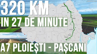 AUTOSTRADA A7 Ploiesti-Pascani | 320 km in 27 de minute | 26-27.04.2024