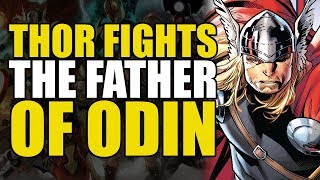 Thor Fights Odin's Father: Thor Victory | Comics Explained