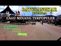 Perjalanan Ranah Minang | Batusangkar, Tanah Datar | Lagu Minang Terpopuler - Zalmon