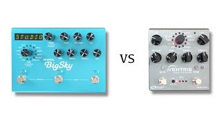 Strymon BigSky vs Source Audio Ventris