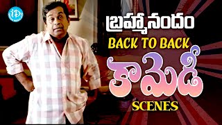 పొట్ట చెక్కలయ్యే కామెడీ.. | Bramhanandam Back To Back Hilarious Superhit Comedy | @iDreamKarimnagar