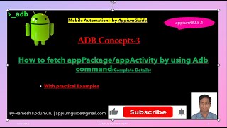 #3 Adb Concepts | How to fetch appPackage/appActivity by using Adb command(Complete Details)