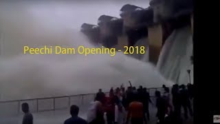 Peechi Dam shutters opening -2018......pls watch