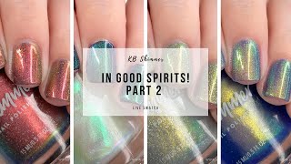 KB Shimmer In Good Spirits! Part 2 | 25 Sweetpeas