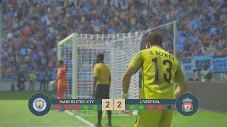 MANCHESTER CITY vs LIVERPOOL | English Premier League | Penalty Shootout PES 2019