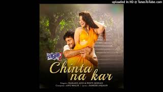 Chinta Na Kar (Hungama 2) - Pranitha Subhash, Meezaan Jaffrey, Nakash Aziz, Neeti Mohan, Anu Malik |