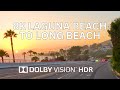 Driving Laguna Beach to Long Beach in 8K HDR - Orange County to Los Angeles - California, USA