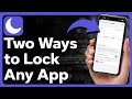 2 Ways To Lock Any App On iPhone