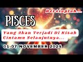 BERSIAPLAH ‼️ Yang Akan Terjadi Di Kisah Cintamu ❤ PISCES Di 