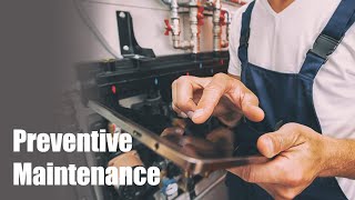 Making Preventive Maintenance Work