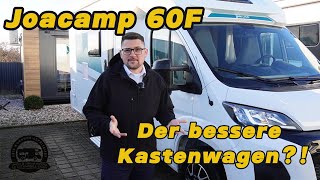 Joa Camp 60F - Der bessere Kastenwagen?! 5,99m mit mega Raumgefühl