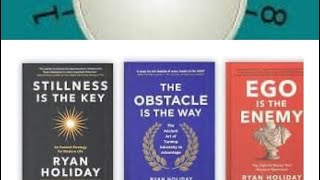 Shift the dial Ryan holiday the obstacle is the way ego is the enemy and still has difficulty i￼