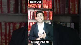 Habeas Corpus Writ | Article 226 | Article 32 #viral #shortsviral #trending