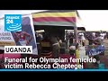 Uganda holds funeral for Olympian Cheptegei murdered by ex-partner • FRANCE 24 English