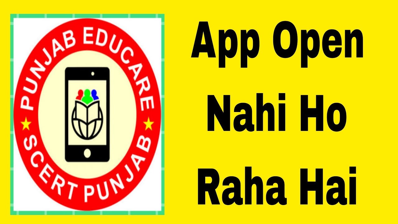 Punjab Educare App Not Working | Punjab Educare App Open Nahi Ho Raha ...