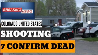 BREAKING NEWS/COLORADO SHOOTING 7 CONFIRM DEAD