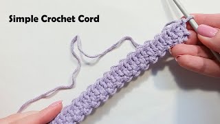 How To Crochet Simple Cord / Bag Strap / Belt