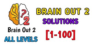 brain out 2 all levels 1-100 solutions