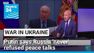 Putin tells G20 Russia has 'never' refused peace talks with Ukraine • FRANCE 24 English