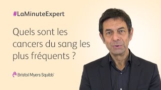 Quels sont les cancers du sang les plus fréquents ? | Bristol Myers Squibb