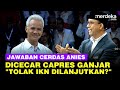 Jawaban Cerdas Anies Dicecar Ganjar 