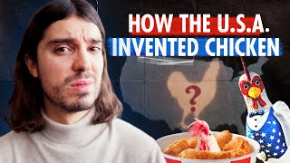 How the US Invented Chicken